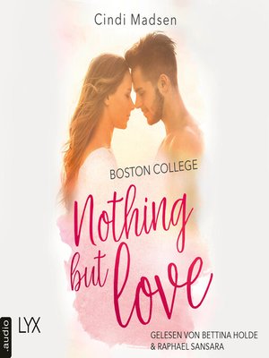 cover image of Boston College--Nothing but Love--Taking Shots-Reihe, Teil 3